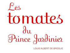 LES TOMATES DU PRINCE JARDINIER